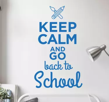 Muursticker Keep Calm Back To School - TenStickers