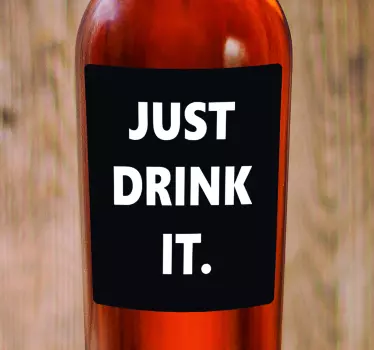 Drank sticker gewoon drinken - TenStickers