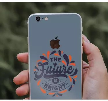 Iphone sticker heldere toekomst quote - TenStickers