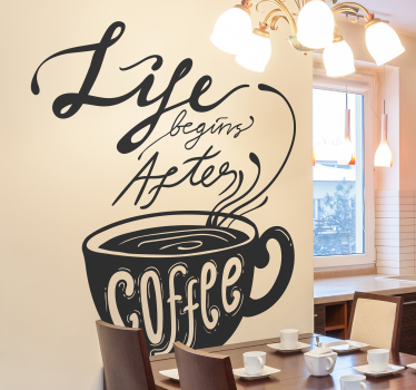 Koffie citaat muursticker - TenStickers