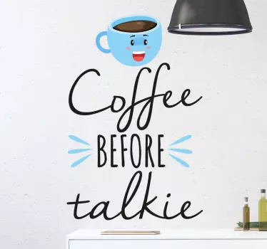 Muursticker Coffee before talkie - TenStickers