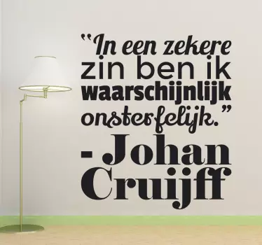 Muursticker voetbal tekst woonkamer Johan Cruijff onsterfelijk - TenStickers