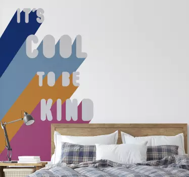 Muurstickers tienerkamer It's cool to be kind quote - TenStickers
