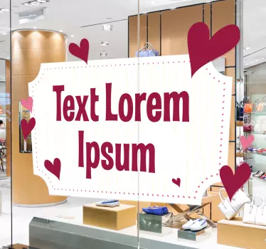 Etalage sticker persoonlijke tekst met gevoel - TenStickers