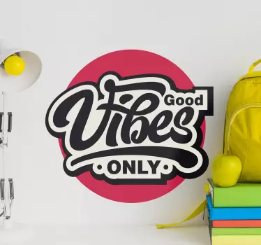 Positieve vibes enige motiverende zelfklevende sticker - TenStickers