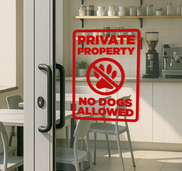 Private property no dogs allowed sign etalage sticker - TenStickers