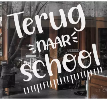 Raamstickers etalage Terug naar schooltekst - TenStickers