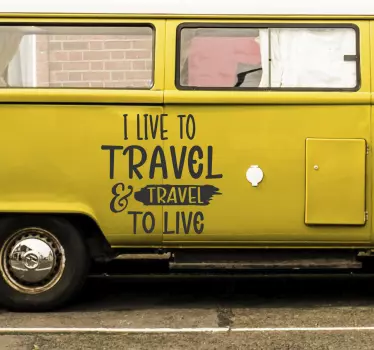 Van levenstekst camper decoratie - TenStickers