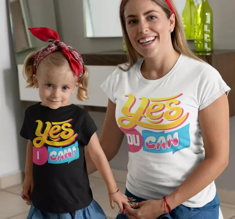 "Yes you can"  moeder kinder t-shirt - TenStickers