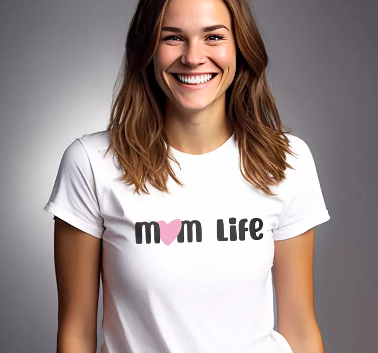 Mom life T-shirt Moederdag - TenStickers