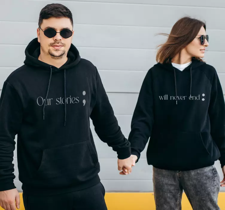 Couple hoodies 'Ons verhaal' 'Eindigt nooit' - TenStickers
