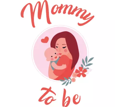 T-shirt baby Leuke mama to be - TenStickers