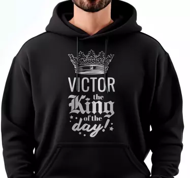 Koning van de dag hoodie met naam - TenStickers