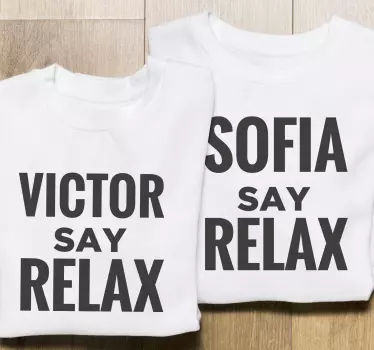 Zeg ontspanning T-shirt met naam - TenStickers