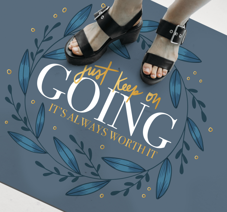 Gewoon doorgaan vinyl tapijt zinnen en teksten - TenStickers